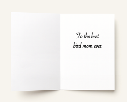 Greeting card with 'To the best bird mom ever' text on a white background